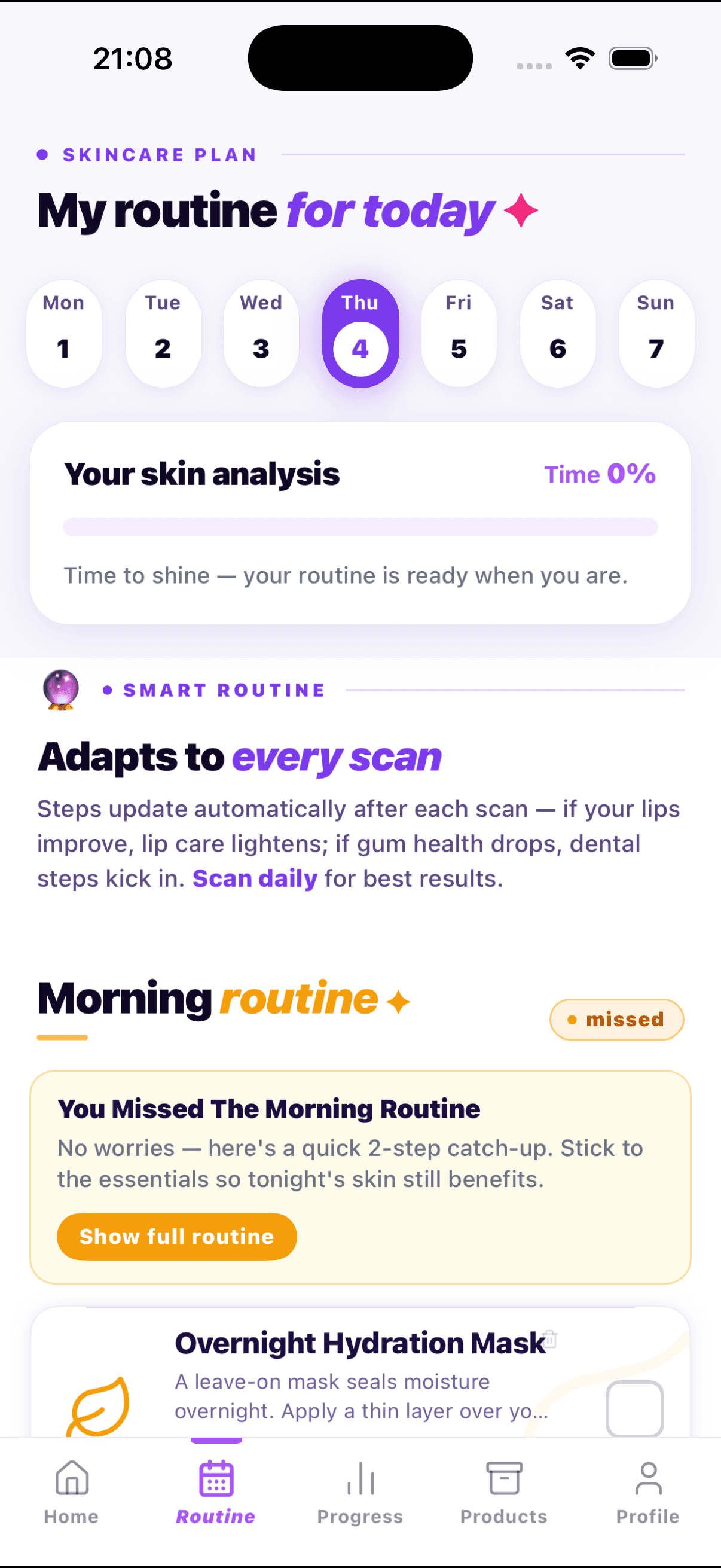 Today's skincare routine, adapts to every scan